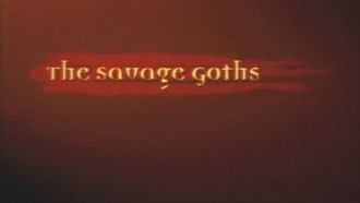 Episode 2 The Savage Goths