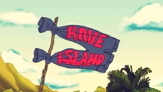 Episode 2 Escape from Rave Island