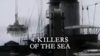 Episode 4 Killers of the Sea