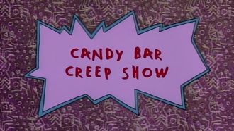 Episode 16 Candy Bar Creep Show