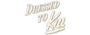 Dressed to Kill