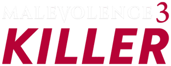 Malevolence 3: Killer