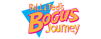 Bill & Ted's Bogus Journey