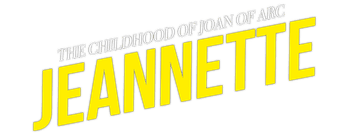 Jeannette: The Childhood of Joan of Arc