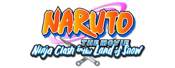 Naruto the Movie: Ninja Clash in the Land of Snow