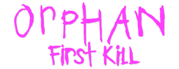 Orphan: First Kill