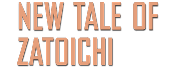 New Tale of Zatoichi