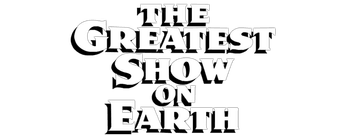 The Greatest Show on Earth