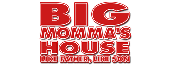 Big Mommas: Like Father, Like Son