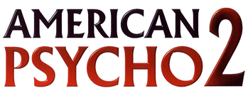 American Psycho II: All American Girl