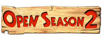 Open Season 2