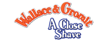 Wallace & Gromit: A Close Shave