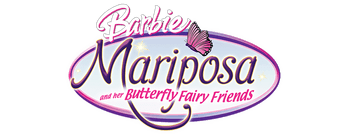 Barbie Mariposa and Her Butterfly Fairy Friends