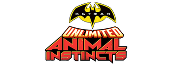 Batman Unlimited: Animal Instincts