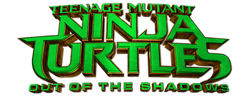 Teenage Mutant Ninja Turtles: Out of the Shadows