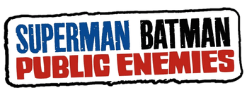 Superman/Batman: Public Enemies