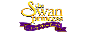 The Swan Princess: Far Longer Than Forever