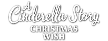 A Cinderella Story: Christmas Wish