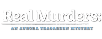 Real Murders: An Aurora Teagarden Mystery