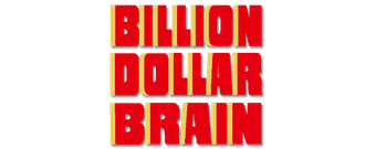 Billion Dollar Brain