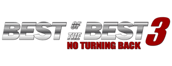 Best of the Best 3: No Turning Back