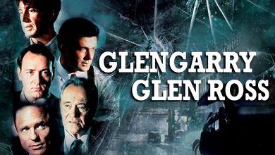 Glengarry Glen Ross