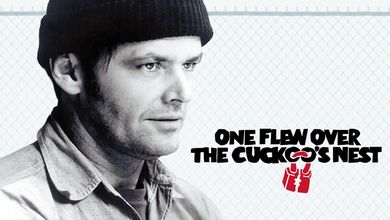 One Flew Over the Cuckoo's Nest