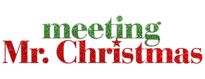 Meeting Mr. Christmas logo