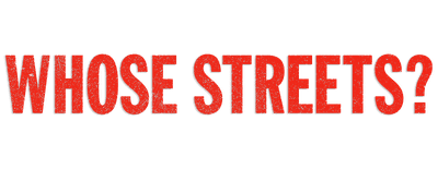 Whose Streets? logo