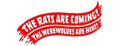 The Rats Are Coming - The Werewolves Are Here logo