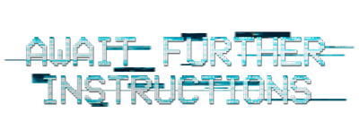 Await Further Instructions logo