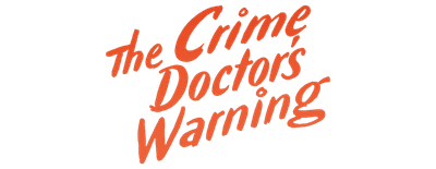 The Crime Doctor's Warning logo