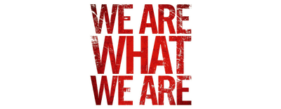 We Are What We Are logo