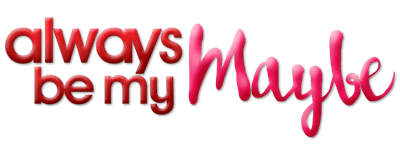 Always Be My Maybe logo