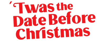 Twas the Date Before Christmas logo