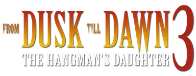 From Dusk Till Dawn 3: The Hangman's Daughter logo