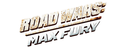 Road Wars: Max Fury logo