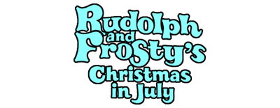 Rudolph and Frosty's Christmas in July logo