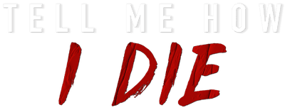 Tell Me How I Die logo