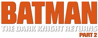 Batman: The Dark Knight Returns, Part 2 logo