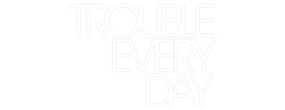 Trouble Every Day logo