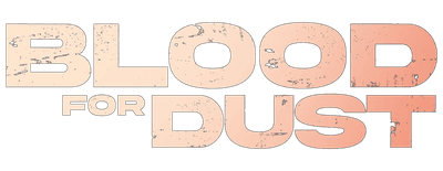 Blood for Dust logo