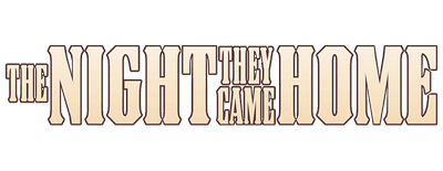 The Night They Came Home logo