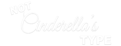 Not Cinderella's Type logo