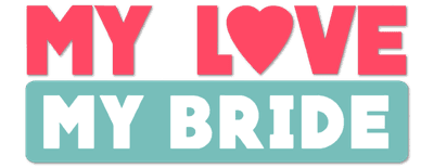 My Love, My Bride logo