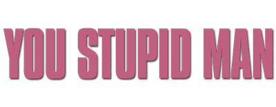 You Stupid Man logo