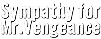 Sympathy for Mr. Vengeance logo