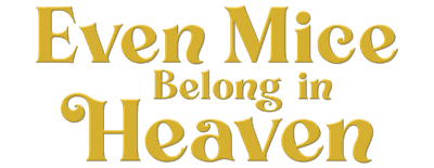 Even Mice Belong in Heaven logo