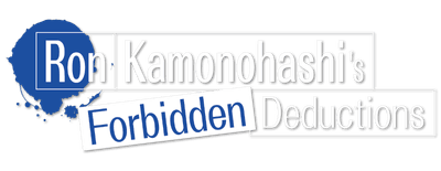 Ron Kamonohashi's Forbidden Deductions logo