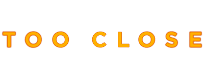 Too Close logo